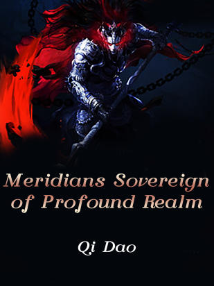 Meridians Sovereign of Profound Realm